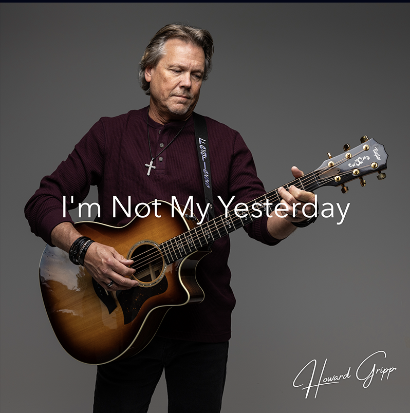 Howard Gripp — I'm Not My Yesterday cover artwork